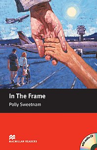 Macmillan Readers: In the Frame Pack