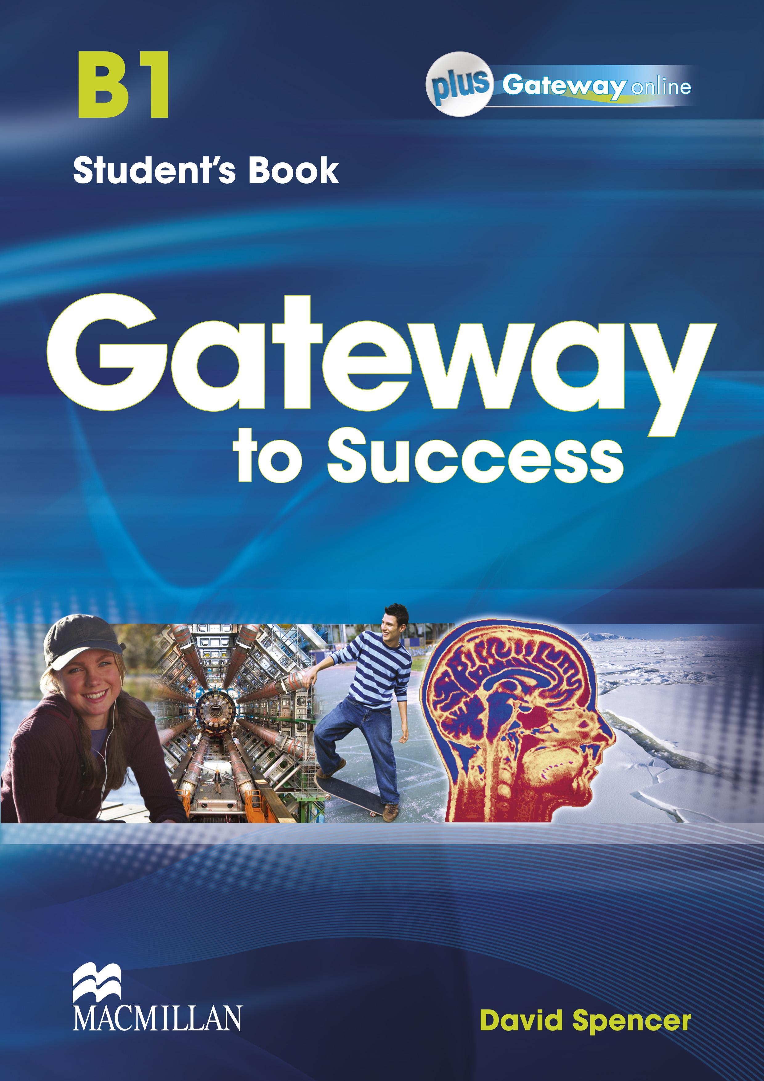 Gateway b1 book. Students book Gateway для поваров. Gateway to the World a2 student's book.