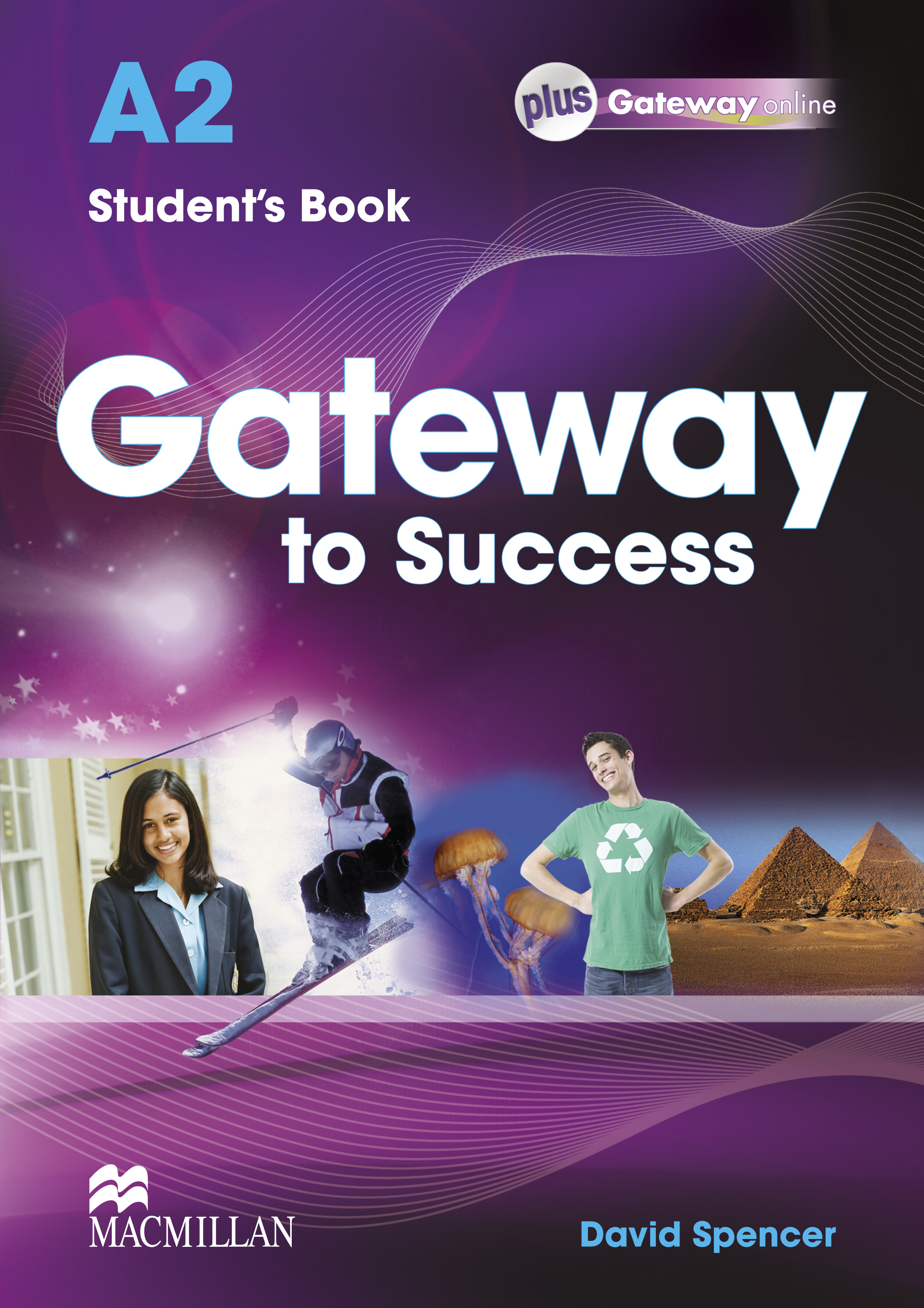 Optimise student s book. Дэвид Спенсер Gateway а1+. Gateway книги. Учебник по английскому Gateway. Учебник по английскому get way.