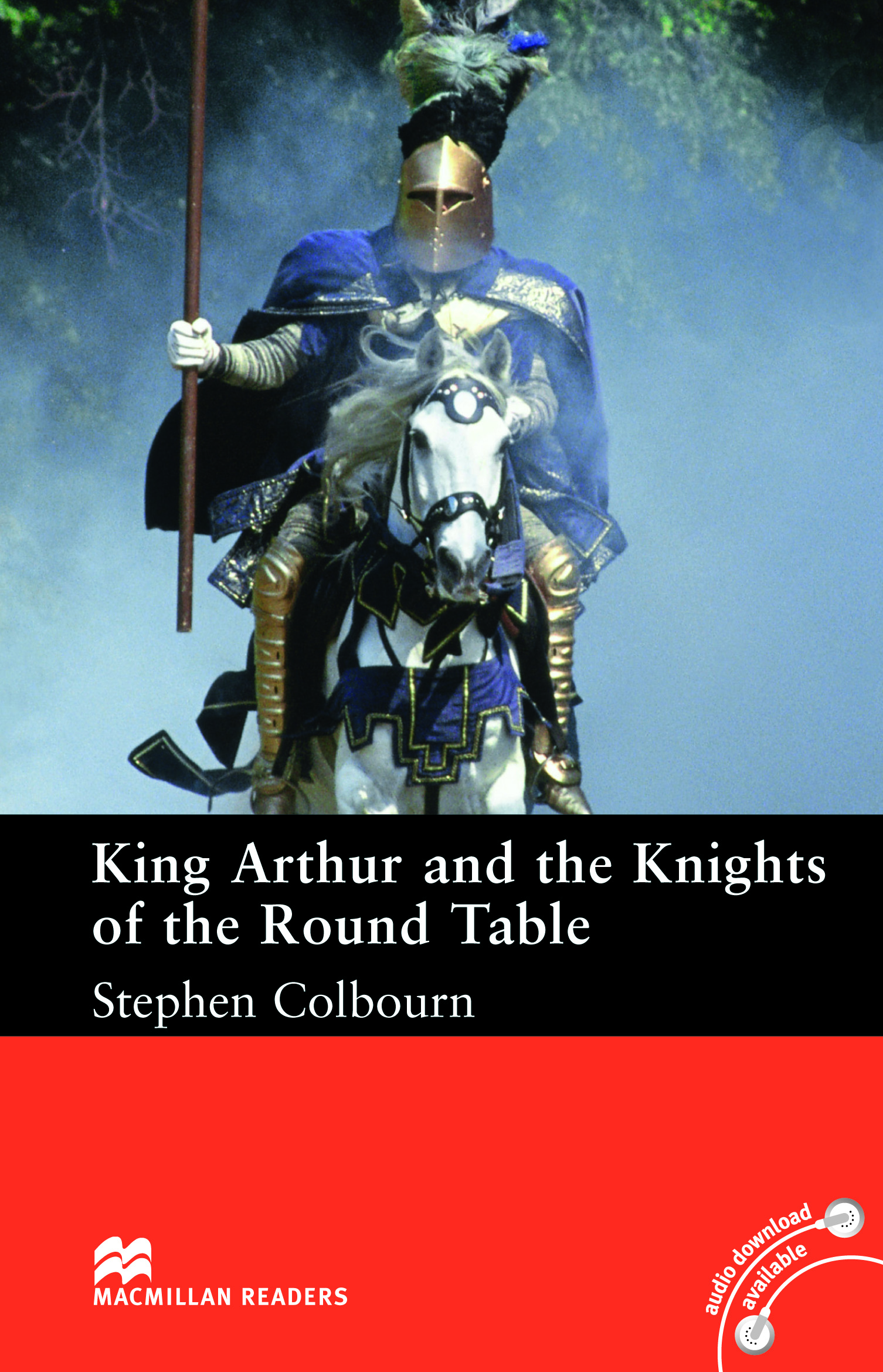 Рыцари короля артура книга. King Arthur and the Knights of the Round Table book. King Arthur Round Table. King Arthur Knights. King Arthur and his Knights.