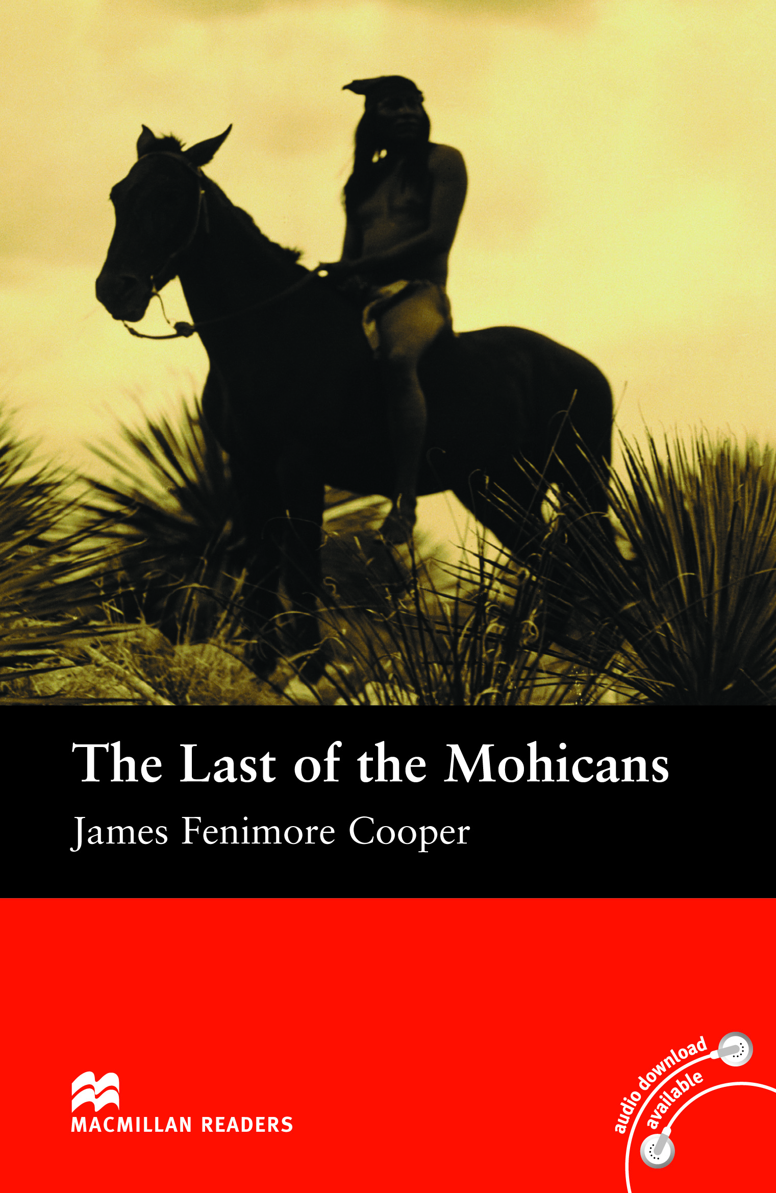 The last book i read was. The last of the Mohicans James Fenimore Cooper. The last of the Mohicans Macmillan. The last of the Mohicans book. The last of the Mohicans Macmillan фото.