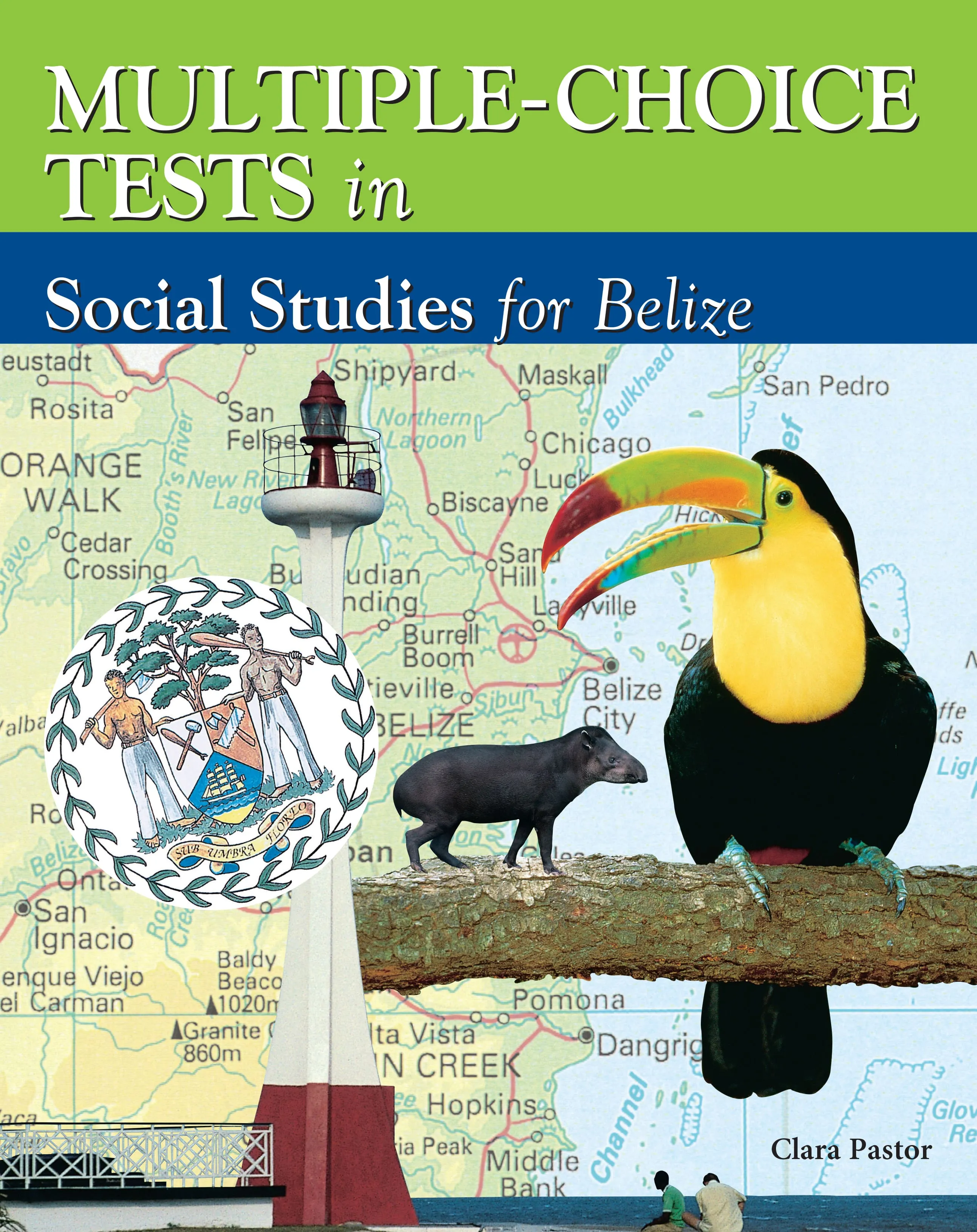 Multiple Choice Test for Belize