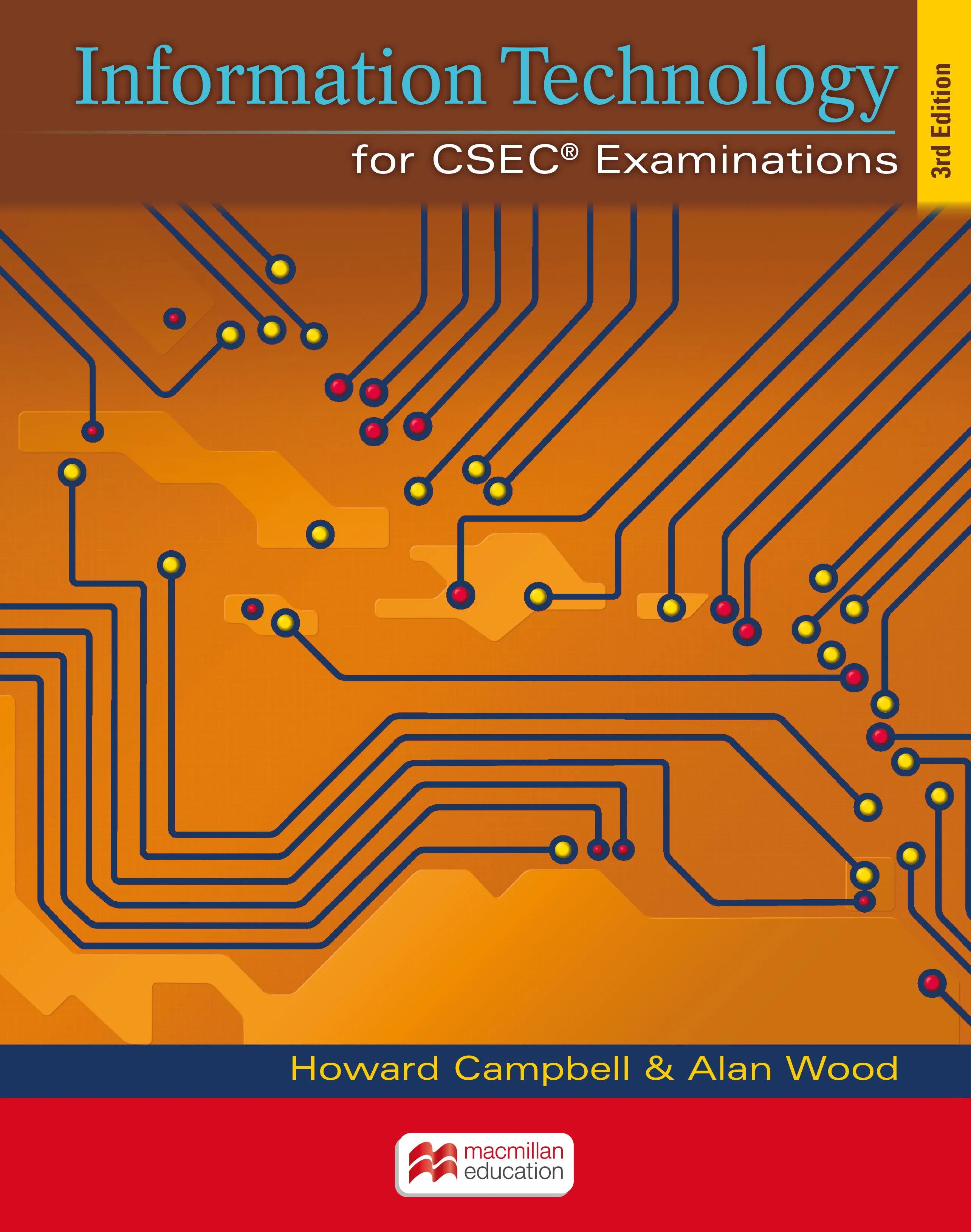 Information Technology for CSEC® 3rd Edition