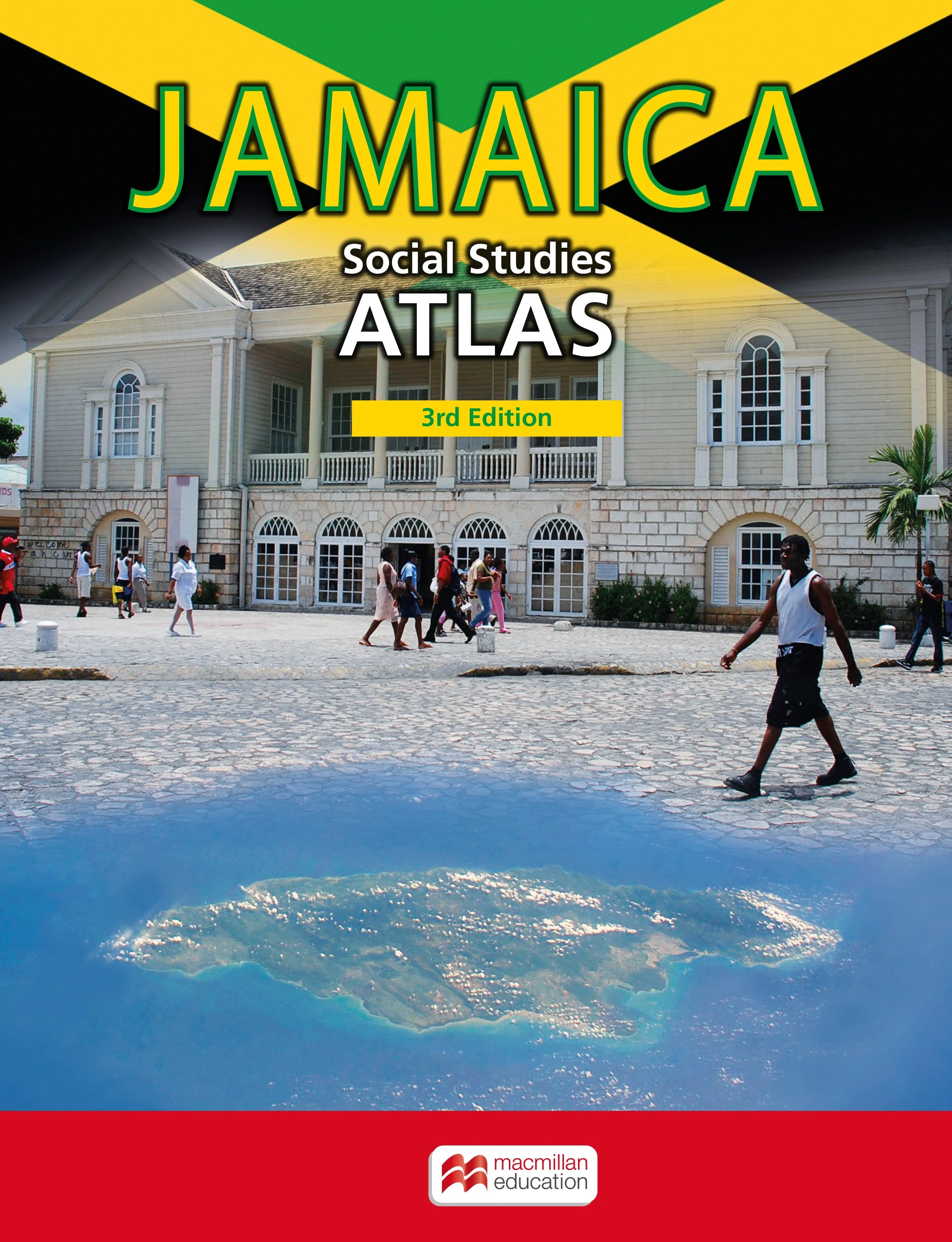 Jamaica Social Studies Atlas 3rd Edition