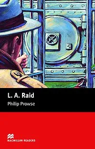 Macmillan Readers: L.A. Raid