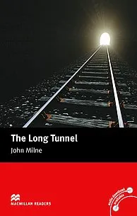 Macmillan Readers: The Long Tunnel with audiobook