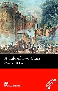 Macmillan Readers: A Tale of Two Cities with audiobook
