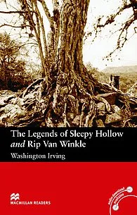 Macmillan Readers: The Legends of Sleepy Hollow and Rip Van Winkle with audiobook