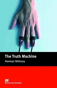 Macmillan Readers: The Truth Machine