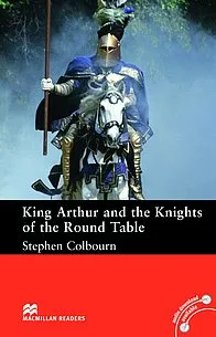 Macmillan Readers: King Arthur and the Knights of the Round Table with audiobook