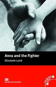 Macmillan Readers: Anna and the Fighter with audiobook