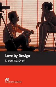 Macmillan Readers: Love By Design