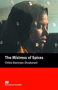 Macmillan Readers: The Mistress of Spices