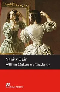 Macmillan Readers: Vanity Fair