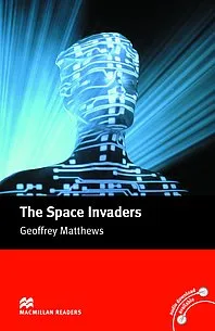 Macmillan Readers: The Space Invaders with audiobook