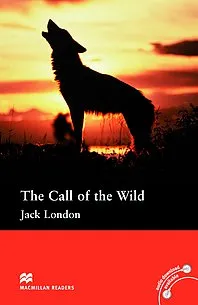 Macmillan Readers: The Call of the Wild with audiobook