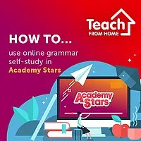 How to … use online grammar self-study in Academy Stars