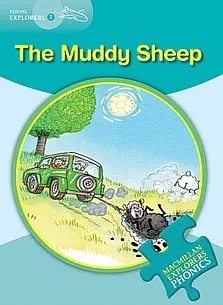 Young Explorers Phonics 2: The Muddy Sheep
