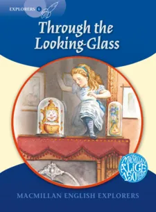 English Explorers 6: Through the Looking Glass