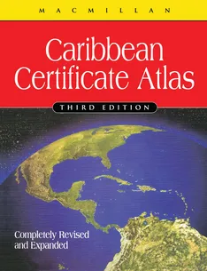 Caribbean Certificate Atlas 3rd Edition