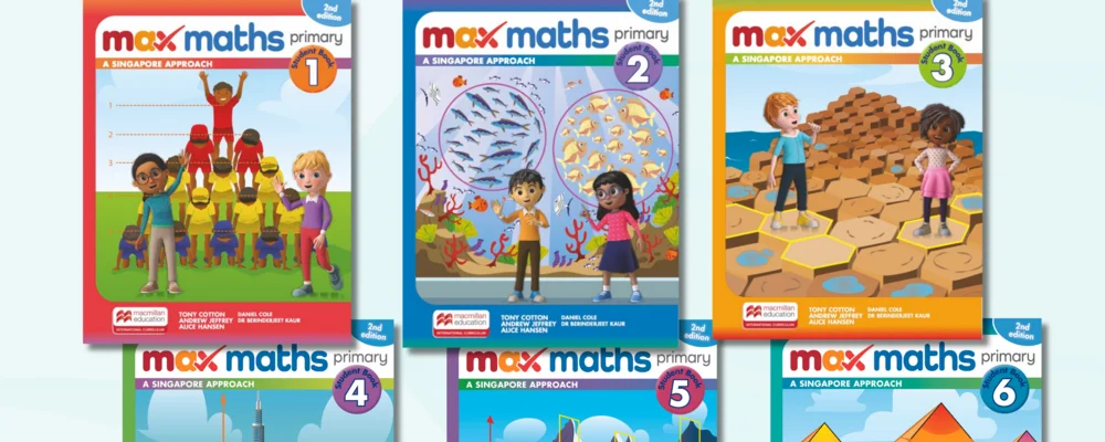 What to expect from the second edition of Max Maths Primary: A Singapore Approach