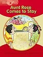 Young Explorers 1: Aunt Rose Comes to Stay