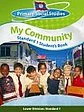 Belize Primary Social Studies Standard 1 Student's Book: My Community