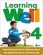 Learning Well Level 4 Digital Student's Book, Wellness eBook and Digital Workbook with Navio App