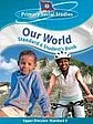 Belize Primary Social Studies Standard 6 Student's Book: Our World
