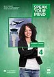 Speak Your Mind Level 4 Digital Teacher's Edition + access to Teacher's App