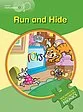 Little Explorers A: Run and Hide