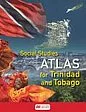Trinidad and Tobago Social Studies Atlas