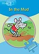 Little Explorers B: In the Mud