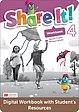 Share It! Level 4 Digital Workbook with Student's Resources