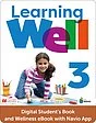 Learning Well Level 3 Digital Student's Book and Wellness eBook with Navio App