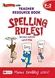 Spelling Rules! 2E TRB F–2 + disc