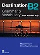 Destination B2 Student's Book without key Pack