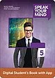 Speak Your Mind Level 5 Digital Student's Book with App