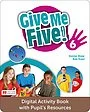 Give Me Five! Level 6 Digital Activity Book with Pupil's Resources