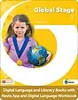Global Stage Level 3 Digital Language and Literacy Books with Digital Language Workbook and Navio App