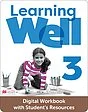 Learning Well Level 3 Digital Workbook with Student's Resources