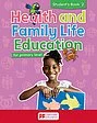 Health and Family Life Education Student's Book 2