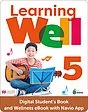 Learning Well Level 5 Digital Student's Book and Wellness eBook with Navio App