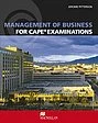 Management of Business for CAPE® Examinations Student's Book