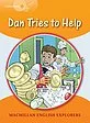 Explorers 4: Dan Tries to Help