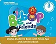 Bebop and Friends Level 3 Digital Student's Book with Navio App + Activity eBook
