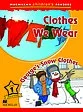Clothes We Wear