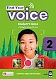 Find Your Voice Level 2 Digital Student's Book with App and Digital Workbook