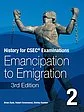 History for CSEC® Examinations 3rd Edition Student's Book 2: Emancipation to Emigration