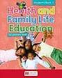 Health and Family Life Education Student's Book 1